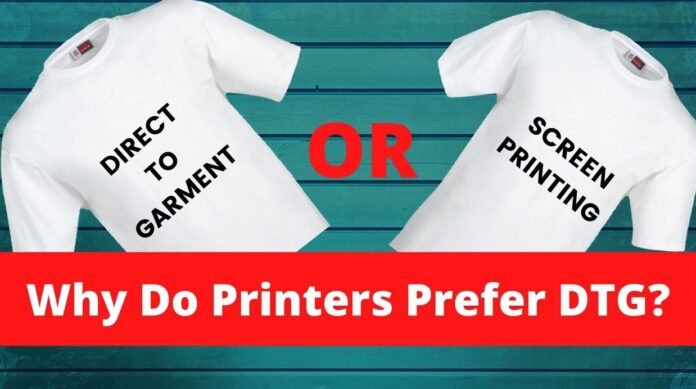 Direct-To-Garment vs. Screen Printing – Why Do Printers Prefer DTG